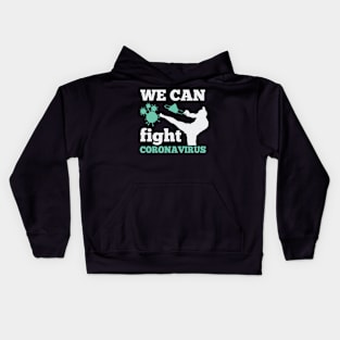 We Can Fight Coronavirus Kids Hoodie